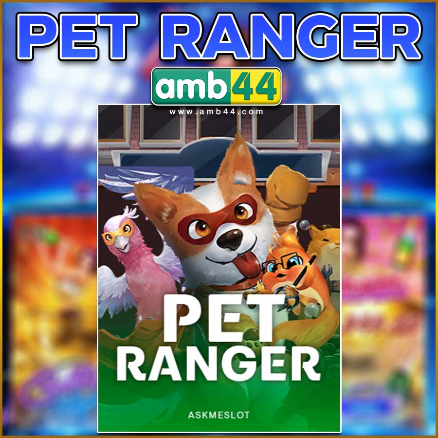 PET RANGER