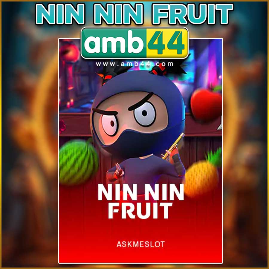 NIN NIN FRUIT