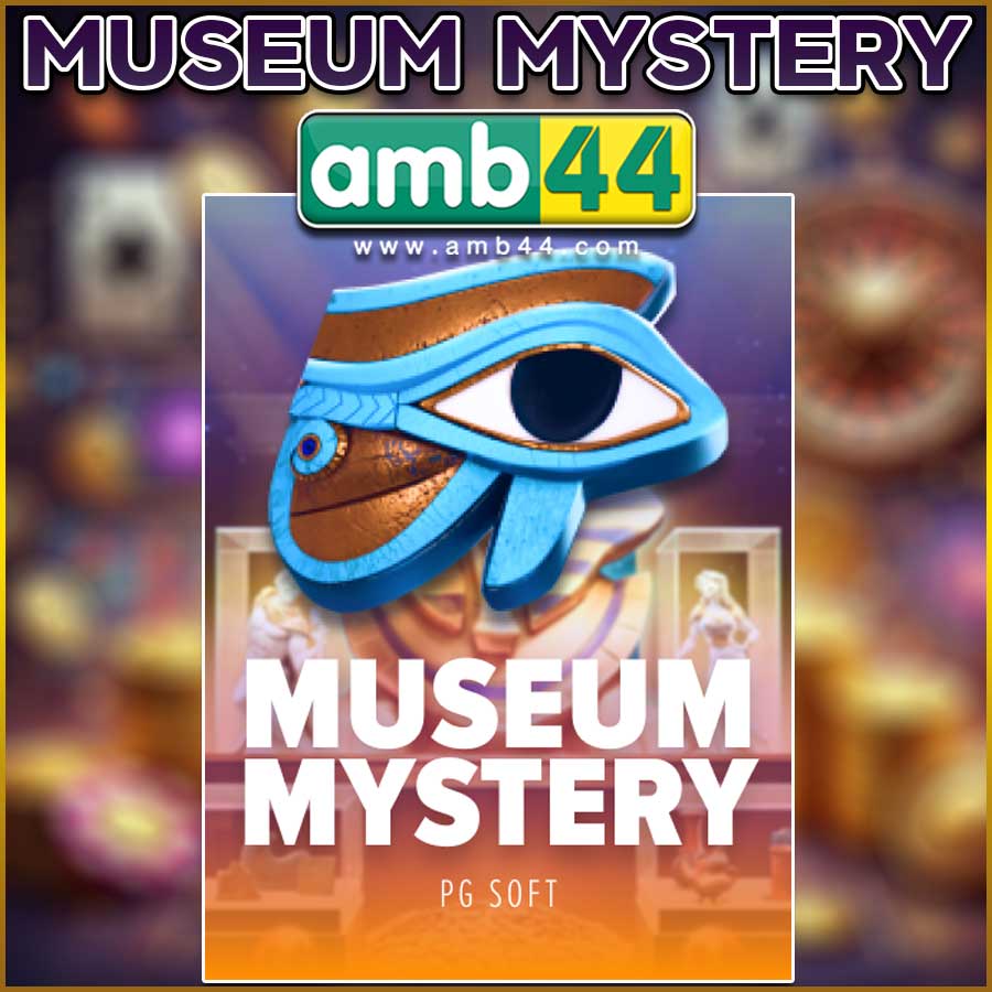 MUSEUM MYSTERY